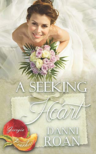 A Seeking Heart (Georgia Peaches)