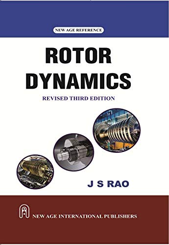Rotor Dynamics (Third Edition) 8122409776 Book Cover