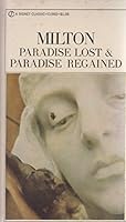 Paradise Lost and Paradise Regained