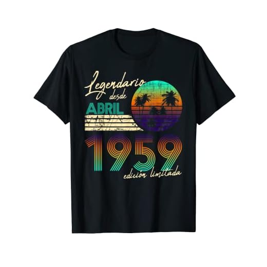 Cumpleaños Hombre Regalos Legendario Desde Abril 1959 Camiseta