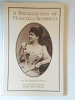 A Recollection of Marcella Sembrich (Da Capo Press Series in Architecture and Decorative Art) 0306761416 Book Cover