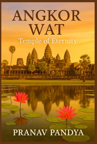 Angkor Wat Temple Of Eternity