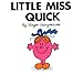 Little Miss Quick (Mr. Men and Little Miss)