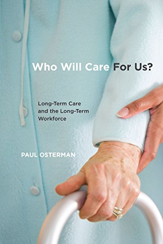 Télécharger Who Will Care For Us?: Long-Term Care and the Long-Term Workforce (English Edition) Livre PDF Gratuit