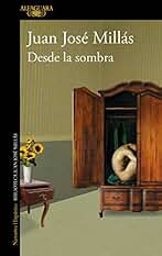 Desde la sombra (Hispánica)