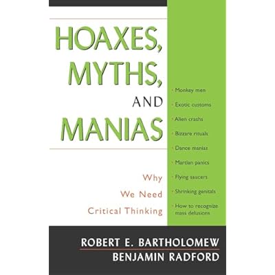 Hoaxes, Myths, and Manias