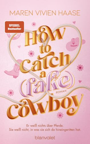 How to Catch a (Fake) Cowboy...