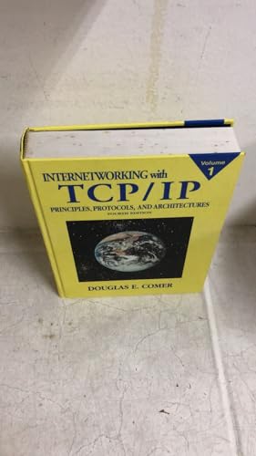  Internetworking With Tcp/Ip: Principles, Protocols, and Architecture: 1