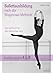 Produktbild Ballettausbildung nach der Waganowa-Methode: Das Lehrbuch für den klassischen Tanz. (Band II) Ausbildungsjahre 4 bis 8