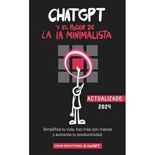 ChatGPT y el Poder de la IA Minimalista Audiolibro Por Claudia Davide Montalto arte de portada