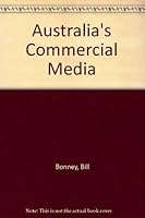 Australia's Commercial Media 0333339142 Book Cover