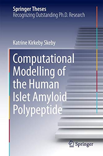 Buy Computational Modelling of the Human Islet Amyloid Polypeptide — BookShops.in