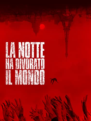  La notte ha divorato il mondo