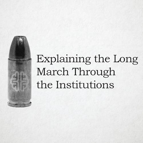 Explaining the Long March Through the Institutions