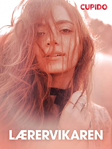 Lærervikaren (Cupido) (Norwegian Edition) - Cupido