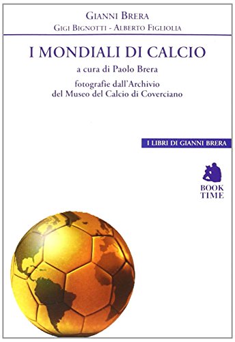 I mondiali di calcio 1930-2014