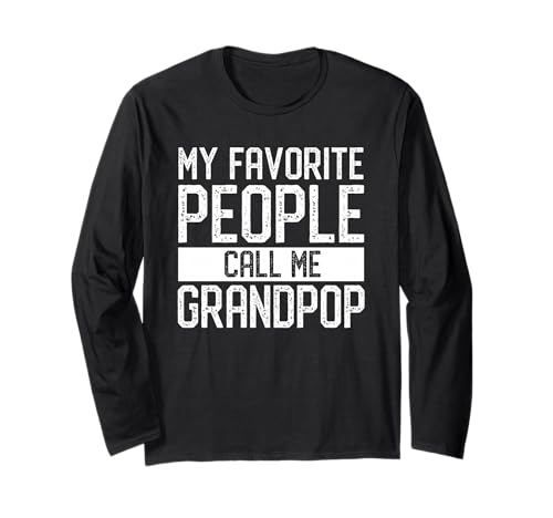 My Favorite People Call Me Grandpop Family Manche Longue
