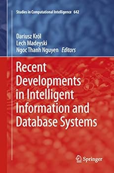 Paperback Recent Developments in Intelligent Information and Database Systems Book