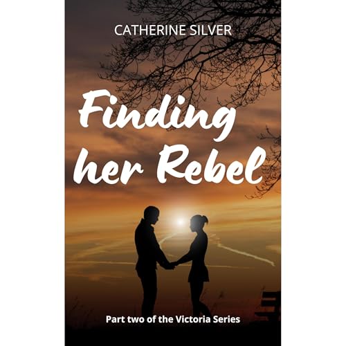 Finding her Rebel Audiobook By Catherine Silver cover art