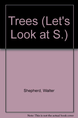 Trees (Let's Look at) 0584634013 Book Cover