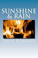 Sunshine & Rain 1503204278 Book Cover