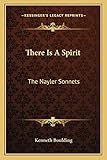 There Is A Spirit: The Nayler Sonnets