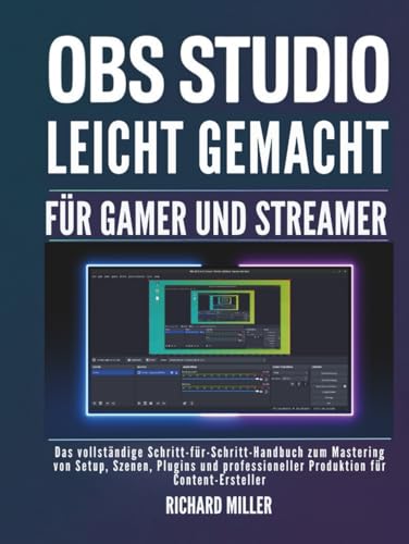 Guide OBS Studio pour streaming et gaming : le manuel de configuration - 2
