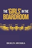 The 'Girls' in the Boardroom