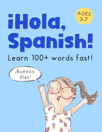 Image of ¡Hola, Spanish!: A Kindergarten Spanish Workbook (The Kids' Books of)