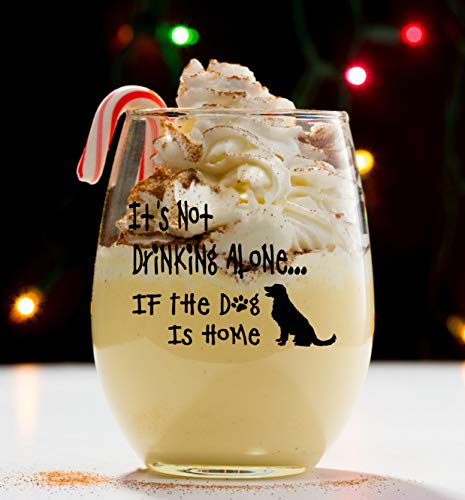 It's Not Drinking Alone If The Dog Is Home Funny Novelty Wedding Gift 19Oz Stemless Wine Glass Funny Gift Engagement Gift For Couples By Fine Occasion… #TOP4