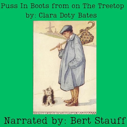 Puss in Boots from on the Treetop (By Clara Doty Bates) episode artwork