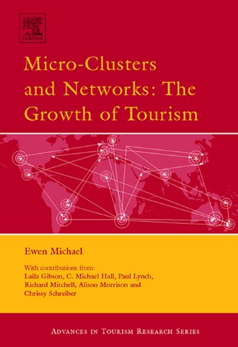 Micro-Clusters and Networks (Routledge Advances in Tourism)