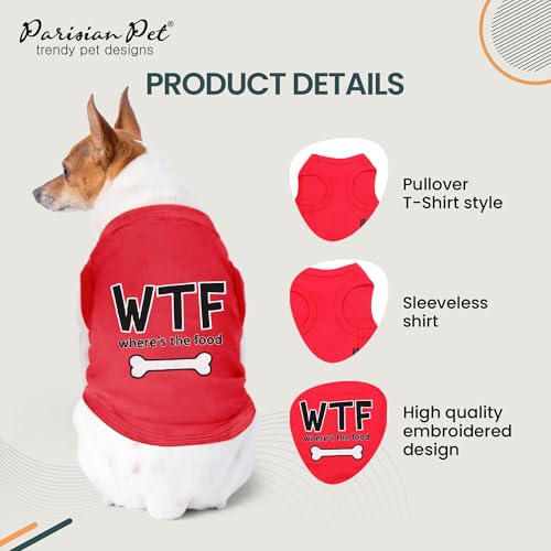 Parisian Pet Unisex Dog Tshirt - Embroidered " Wtf (Where’S The Food) " Dog Shirt Lightweight thumb #2