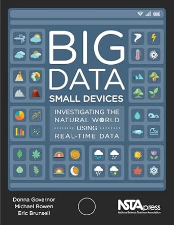 Big Data, Small Devices: Investigating the Natural World Using Real-Time Data-Wow! eBook