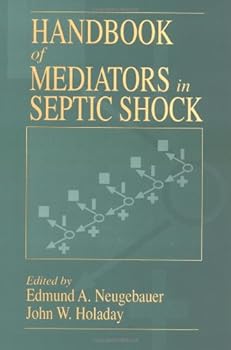 Hardcover Handbook of Mediators in Septic Shock Book