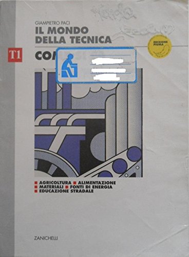 Mondo della tecnica t1 - come si fa