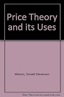 Price Theory and Its Uses B01FKTKBUY Book Cover