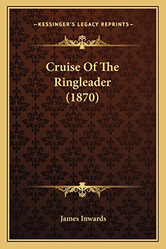 Cruise Of The Ringleader (1870)