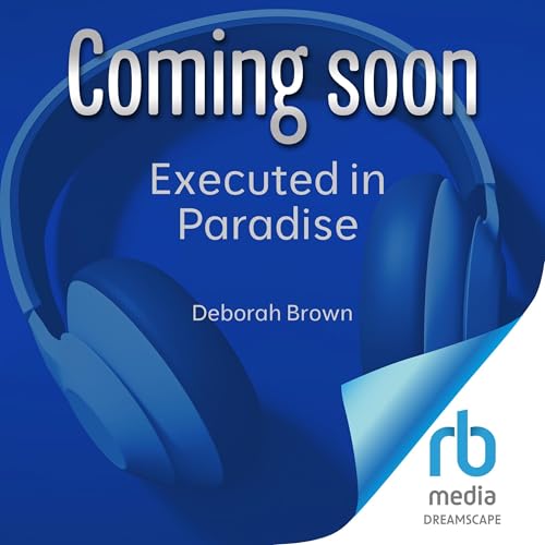 Executed in Paradise Audiolivro Por Deborah Brown capa