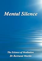 Mental Silence 1499092210 Book Cover
