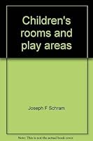 Children's rooms and play areas (Successful home improvement series) 0824961196 Book Cover
