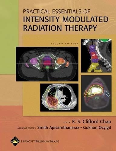 Practical Essentials Of Intensity Modulated Radiation Therapy ...