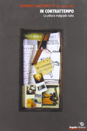 Preisvergleich Produktbild In contrattempo. La pittura malgrado tutto (Dogville)