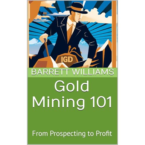 Gold Mining 101 by Barrett Williams, ChatGPT ChatGPT episode artwork