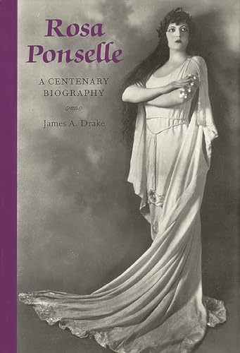 Rosa Ponselle: A Centenary Biography (Amadeus)