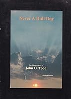 Never a Dull Day, abridged version B007VGY1EM Book Cover