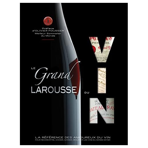 Le grand Larousse du vin