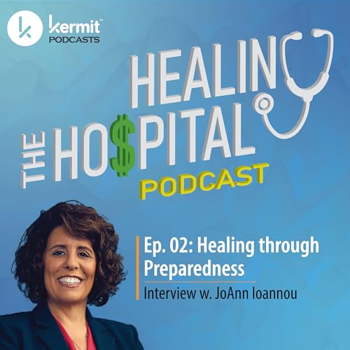 Ep. 02: Healing through Preparedness - Interview with JoAnn Ioannou