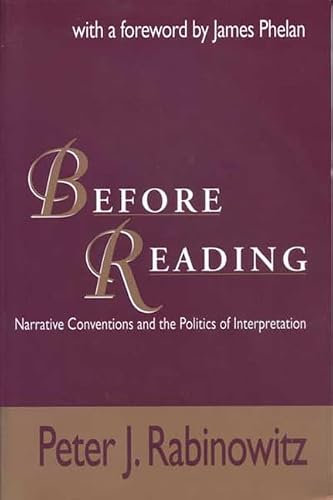 Before Reading: Narrative Conventions and the Politics of Interpretation