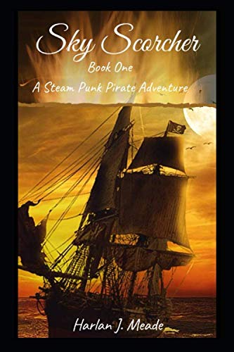 Sky Scorcher: Book One